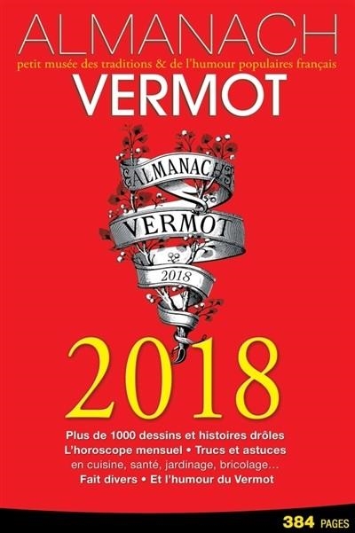 ALMANACH VERMOT - ÉDITION 2018 | 9782012408074 | COLLECTIF