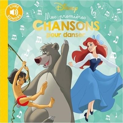MES PREMIÈRES CHANSONS POUR DANSER  | 9782013350341 | DISNEY