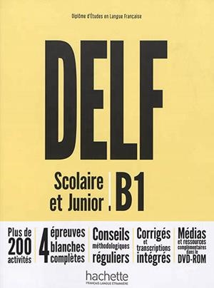 DELF : SCOLAIRE ET JUNIOR : B1 | 9782014016154 | MOUS, NELLY/RODRIGUES, SARA AZEVEDO/BIRAS, PASCAL