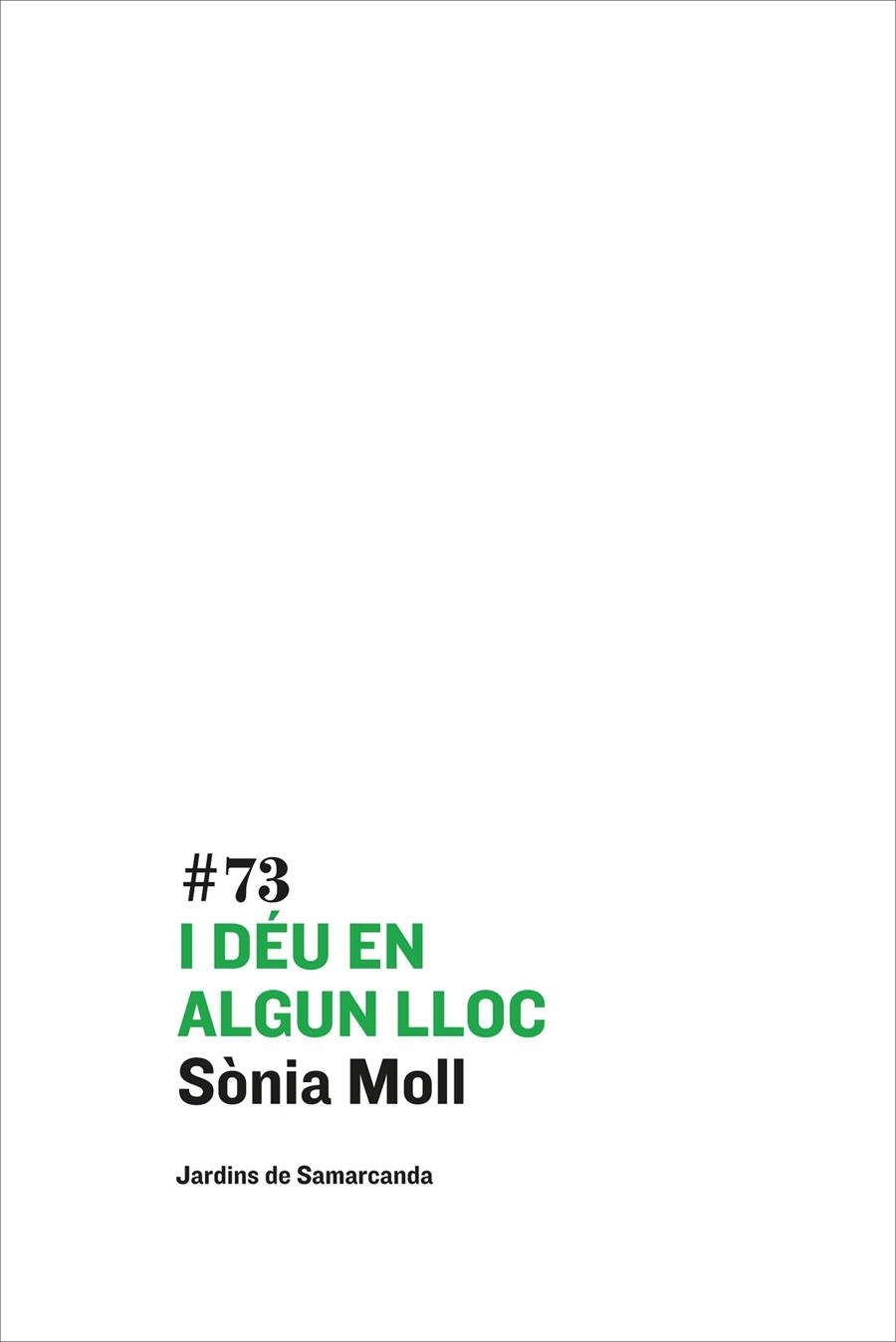I DéU EN ALGUN LLOC | 9788497665254 | MOLL, SòNIA