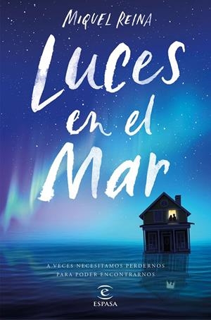 LUCES EN EL MAR | 9788467051650 | REINA ANTOLíN, MIQUEL