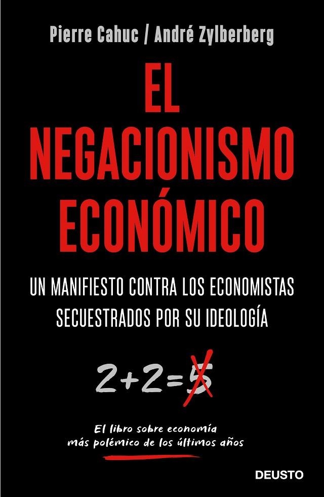 EL NEGACIONISMO ECONóMICO | 9788423429042 | CAHUC, PIERRE/ZYLBERBERG, ANDRé
