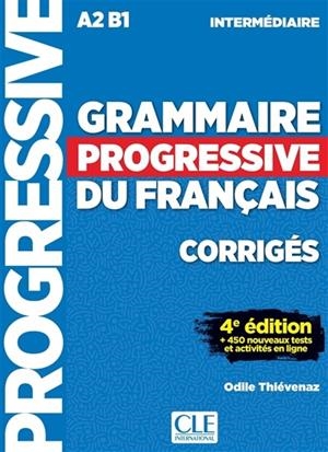 GRAMMAIRE INTERMÉDIAIRE A2 B1 CORRIGÉS-4ED | 9782090381047 | ODILE THIÉVENAZ