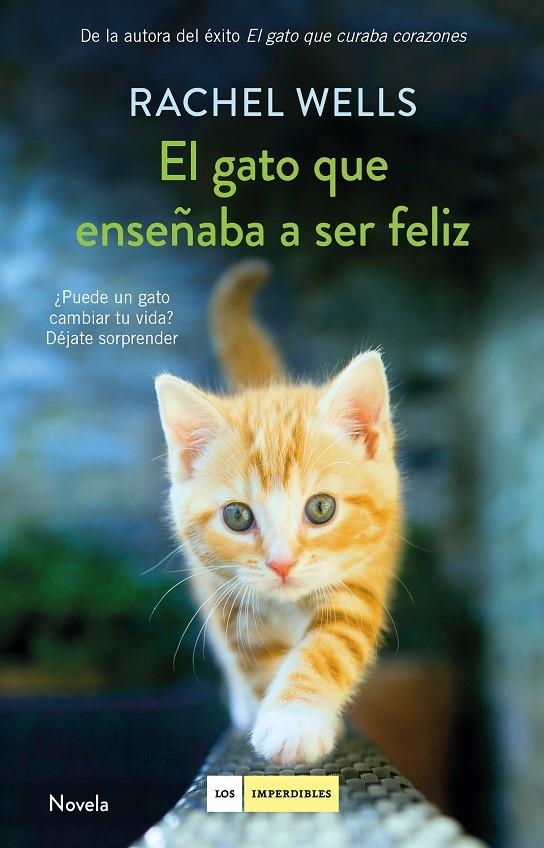 EL GATO QUE ENSEñABA A SER FELIZ | 9788417128197 | WELLS, RACHEL