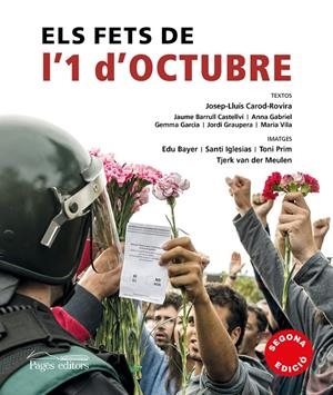 ELS FETS DE L'1 D'OCTUBRE 2017 | 9788499759265 | CAROD-ROVIRA, JOSEP-LLUíS/BARRULL CASTELLVí, JAUME/GABRIEL SABATé, ANNA/GARCIA FàBREGA, GEMMA/GRAUPE