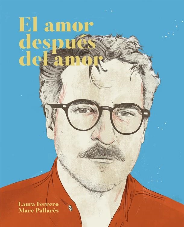 EL AMOR DESPUéS DEL AMOR | 9788416670475 | FERRERO, LAURA