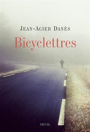 BICYCLETTRES | 9782021379136 | DANES, JEAN-ACIER