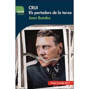 CRUI. ELS PORTADORS DE LA TORXA | 9788417353025 | BUADES BELTRAN, JOAN