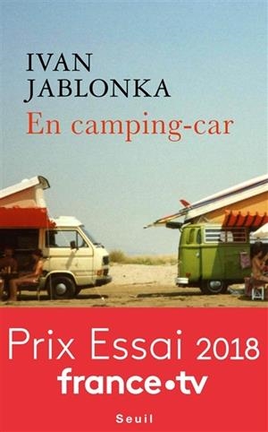 EN CAMPING-CAR | 9782021361612 | JABLONKA, IVAN