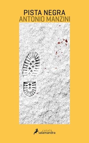 PISTA NEGRA (CATALÀ) | 9788416310258 | MANZINI, ANTONIO