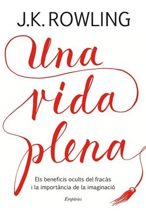 UNA VIDA PLENA | 9788417016401 | ROWLING, J.K.