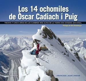 LOS 14 OCHOMILES DE ÒSCAR CADIACH I PUIG | 9788416918256 | JOAN I MATAS, FRANCESC