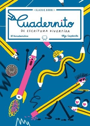 CUADERNITO DE ESCRITURA DIVERTIDA | 9788417059484 | EL HEMATOCRíTICO