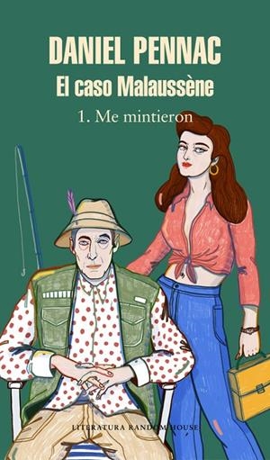 EL CASO MALAUSSÈNE (VOL. 1: ME MINTIERON)  | 9788439734130 | PENNAC, DANIEL