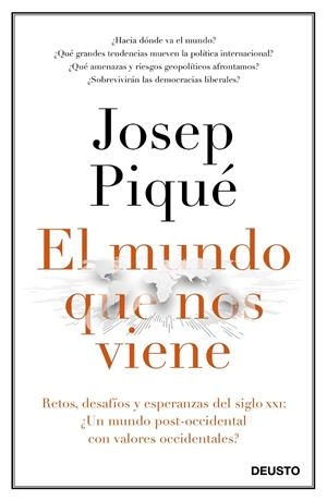 EL MUNDO QUE NOS VIENE | 9788423429301 | PIQUé, JOSEP