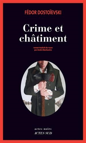 CRIME ET CHÂTIMENT | 9782330063245 | DOSTOÏEVSKI, FEDOR MIKHAÏLOVITCH