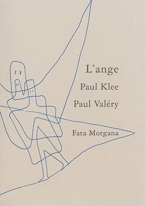 L'ANGE | 9782851949615 | VALÉRY, PAUL / KLEE, PAUL