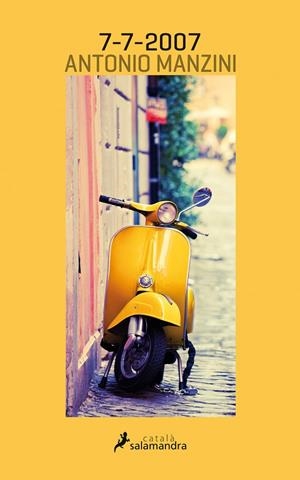 7-7-2007 (CATALÀ) | 9788416310265 | MANZINI, ANTONIO