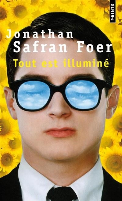 TOUT EST ILLUMINÉ | 9782757837771 | FOER, JONATHAN SAFRAN