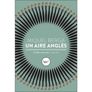 UN AIRE ANGLÈS | 9788417339098 | BERGA BAGUE, MIQUEL