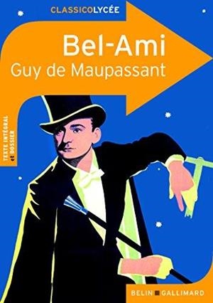 BEL AMI | 9782701151588 | GUY DE MAUPASSANT