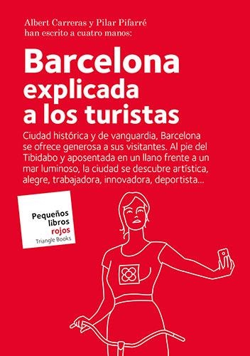 BARCELONA BARCELONA EXPLICADA ALS TURISTES - ESPANYOL | 9788484788119 | CARRERAS DE ODRIOZOLA, ALBERT/PIFARRÉ MATAS, PILAR