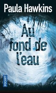 AU FOND DE L'EAU | 9782266254496 | HAWKINS, PAULA