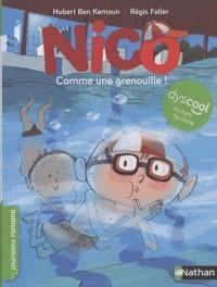 NICO. COMME UNE GRENOUILLE! | 9782092583623 | HUBERT BEN KEMOUN, REGIS FALLER