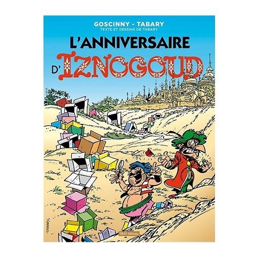 IZNOGOUD T19: L'ANNIVERSAIRE | 9782365901420 | TABARY, JEAN