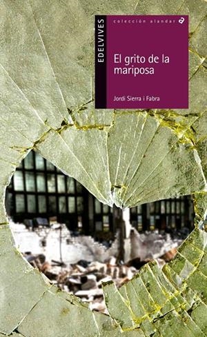 EL GRITO DE LA MARIPOSA | 9788414001240 | SERRA I FABRA, JORDI