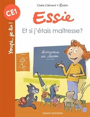 ESSIE : ET SI J'ÉTAIS MAÎTRESSE ? | 9782747083409 | CLÉMENT, CLAIRE