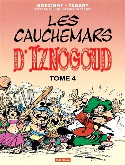 LES CAUCHEMARS D'IZNOGOUD | 9782365901468 | BUHLER, ALAIN/ TABARY, JEAN 