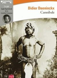 CANNIBALE AVEC 1 CD AUDIO MP3 | 9782072792380 | DAENINCKX, DIDIER