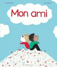 MON AMI - ARCHIBALD | 9782226403698 | ASTRID DESBORDES, PAULINE MARTIN