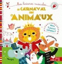 MES HISTOIRES MUSICALES - CARNAVAL DES ANIMAUX | 9782017060253 | BÉRANGÈRE STARON, AURÉLIE DESFOUR
