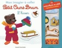 MON IMAGIER A COLLER L'HIVER - AVEC 10 AUTOCOLLANTS EN RELIEF REPOSITIONNABLES | 9791036303784 | DANIELE BOUR