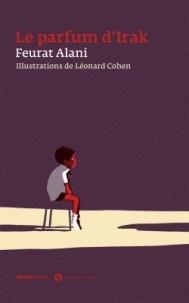LE PARFUM D'IRAK | 9791096681143 | FEURAT ALANI, LEONARD COHEN