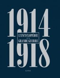 L'ENCYCLOPÉDIE DE LA GRANDE GUERRE  | 9782851209986 | COLLECTIF