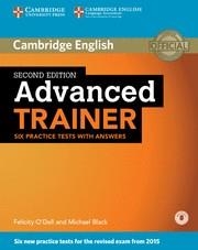 ADVANCED TRAINER. SIX PRACTICE TESTS WITH ANSWERS WITH AUDIO SECOND EDITION | 9781107470279