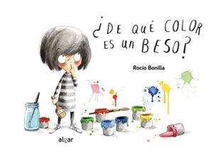 ¿DE QUÉ COLOR ES UN BESO? | 9788491422167 | BONILLA RAYA, ROCIO