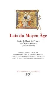 LAIS DU MOYEN AGE - RÉCITS DE MARIE DE FRANCE ET D'AUTRES AUTEURS (XIIE-XIIIE SIÈCLE) | 9782070177868 | MARIE DE FRANCE