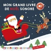 MON GRAND LIVRE DE NOËL SONORE | 9782354815011 | ARTHUR BEAUREGARD