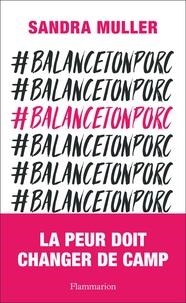#BALANCETONPORC  | 9782081442955 | MULLER, SANDRA