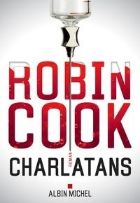 CHARLATANS | 9782226403193 | COOK, ROBIN