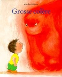GROSSE COLÈRE | 9782211057714 | D' ALLANCÉ, MIREILLE