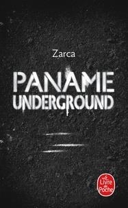 PANAME UNDERGROUND | 9782253237556 | ZARCA, JOHANN