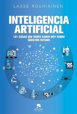 INTELIGENCIA ARTIFICIAL | 9788417568085 | ROUHIAINEN, LASSE