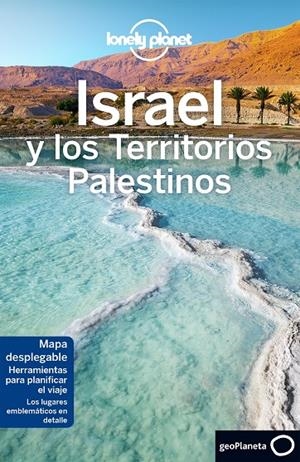 ISRAEL Y LOS TERRITORIOS PALESTINOS 4 | 9788408192503 | ROBINSON, DANIEL/CROWCROFT, ORLANDO/ISALSKA, ANITA/WALKER, JENNY/SAVERY RAZ, DAN