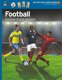 FOOTBALL, HISTOIRE D'UNE PASSION  | 9782070588824 | HUGH HORNBY