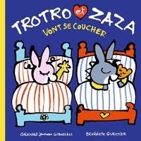 TROTRO ET ZAZA VONT SE COUCHER  | 9782070603619 | BÉNÉDICTE GUETIER
